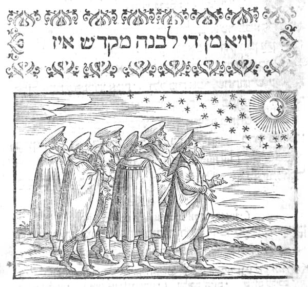 Kiddush Levana woodcut, Venice, 1601 Kiddush Levana: Blessing the New Moon in Jewish Art
